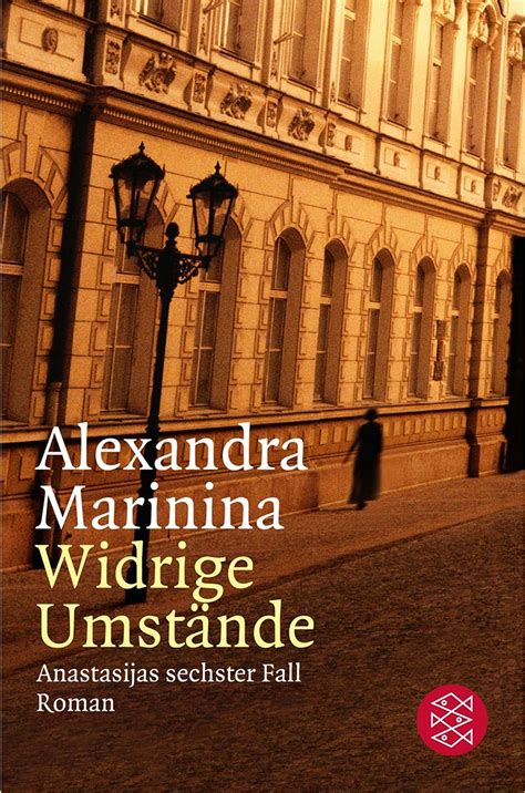 Widrige Umstände: Anastasijas sechster Fall. Roman.